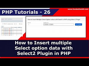How to Insert multiple Select option data with Select2 Plugin in PHP | PHP Tutorial - 26
