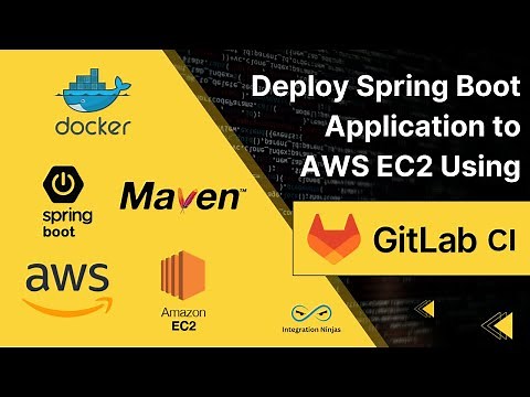 Deploy Spring Boot Application to AWS EC2 Using GitLab CI