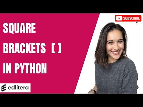 How to Use Square Brackets in Python