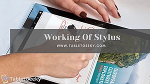 How Does a Stylus Work? Complete 2026 Guide for Tablet Users - Tablet Geeky