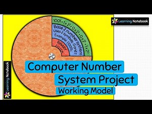 Computer Number System | Computer Working Model Project Computer TLM