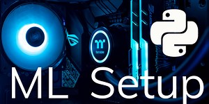 Python Environment Setup for Machine Learning