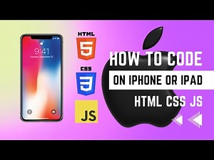 How to Code on iPhone or iPad - HTML, CSS and JS