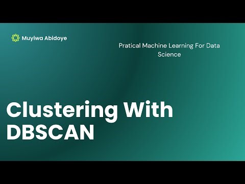 Understanding Clustering With DBSCAN