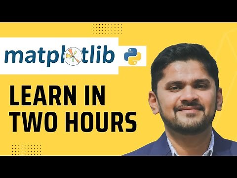 Python Matplotlib Tutorial for Beginners | Learn in 2 hours | Data Science & Analysis | Amit Thinks