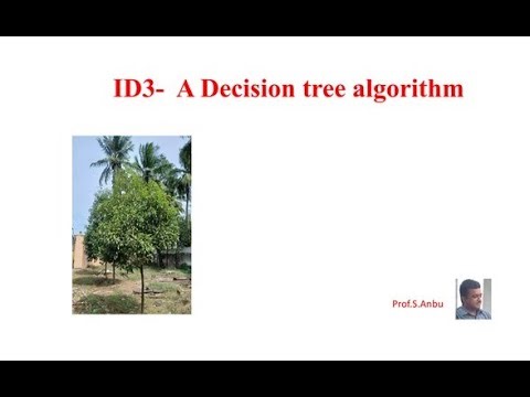 ID3- Decision tree Algorithm - Tamil - Machine language algorithm Video 33