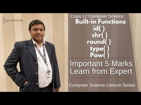 Built-in Functions in Python | Lesson 7 Python Functions 5 Marks Class 12 Computer Science