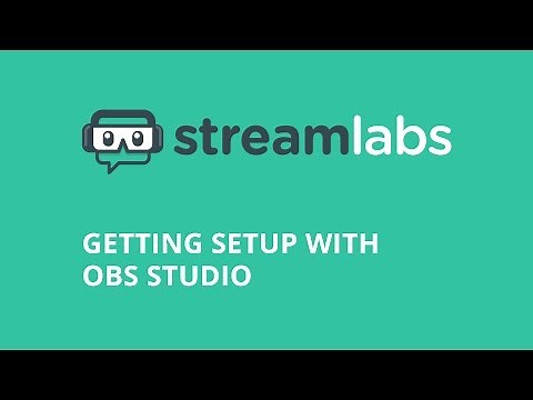How to setup Streamlabs on OBS studio