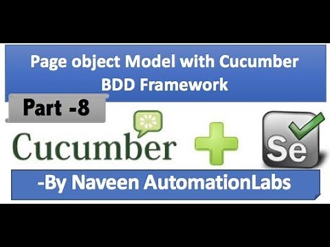 Page object Model with Cucumber BDD Framework - Part 8