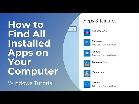 How to Find All Installed Applications On Your Computer/Laptop/PC