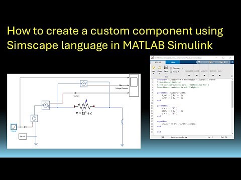 How to create a new component using Simscape language in MATLAB Simulink