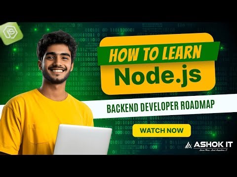 How to Learn Node.js in 2026 | Backend Developer Roadmap | Ashok IT