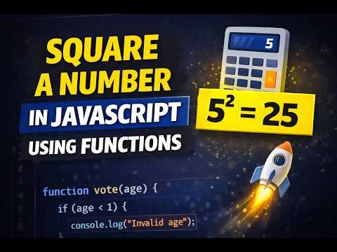 JavaScript Function to Find Square of a Number | Beginner Tutorial