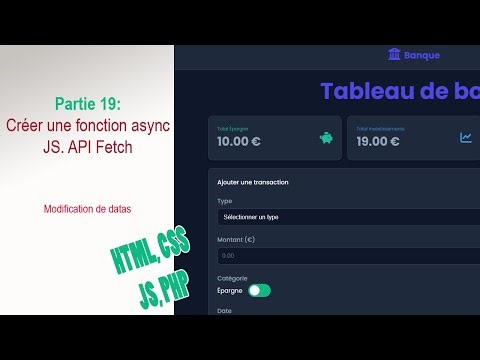 Fullstack #19/27 : Créer une fonction asynchrone en JavaScript (API Fetch)