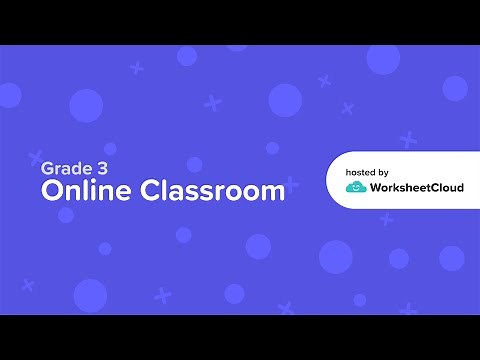 Grade 3 - Mathematics - Addition and Subtraction / WorksheetCloud Online Lesson