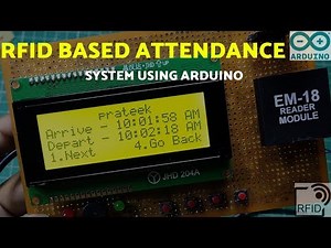 Arduino RFID Based Attendance System | Arduino Projects