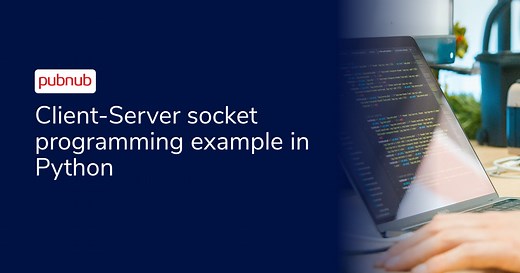 Python Socket Programming: Server-Client Connection