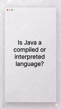 Java: Compiled or Interpreted? | Most asked Java Interview question | Java Interview series #2