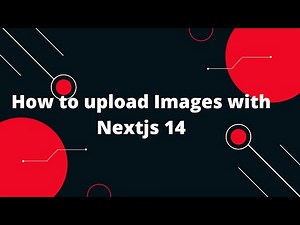 Next.js 14 Tutorial #35 How to upload Images with Nextjs 14 Local Directory