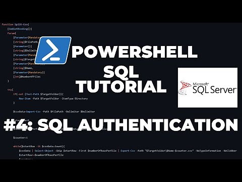 PowerShell SQL Tutorial Part 4 : SQL Authentication
