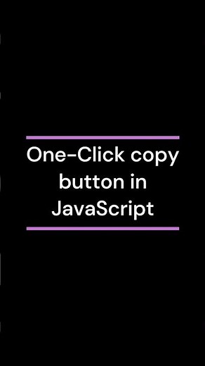 One-Click copy button in JavaScript #coding #javascript #js