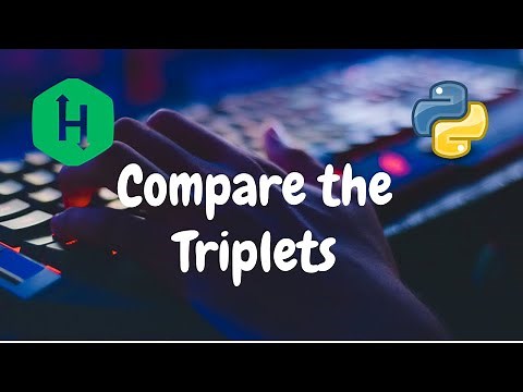 04 - Compare the Triplets | Warmup | Hackerrank Solution | Python