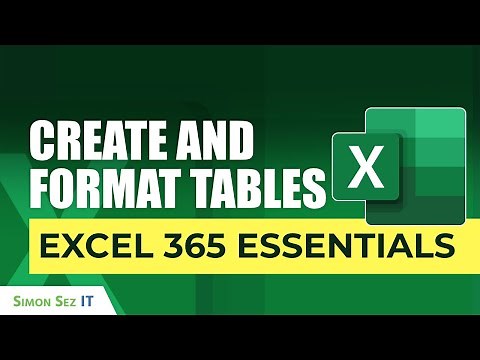 How to Create and Format Tables in Excel 365