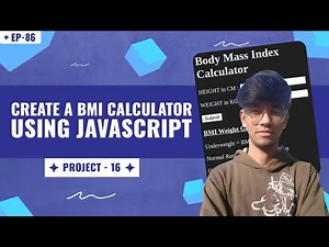 Create a BMI Calculator using JavaScript | EP-86