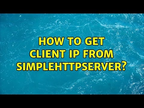 How to get client IP from SimpleHTTPServer?