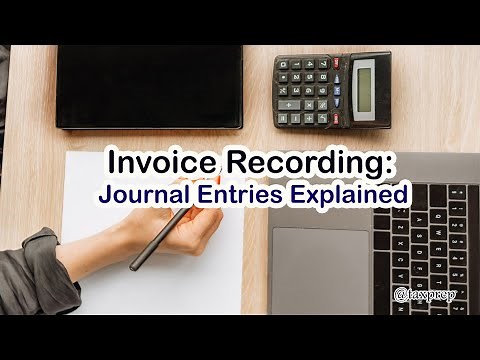 How is an Invoice Recorded in Accounting (Journal Entries Explained)
