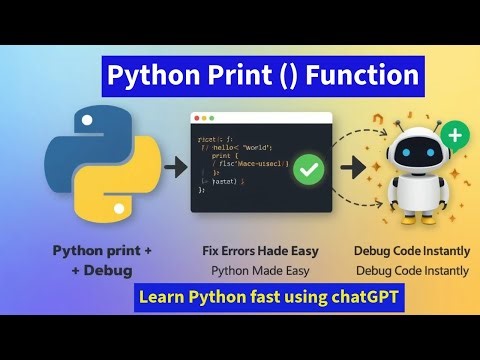Python Print () Function || Master Python Fast With ChatGPT's Expert Guidance