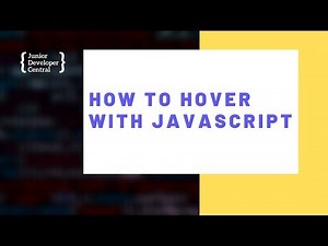 How To Hover With JavaScript