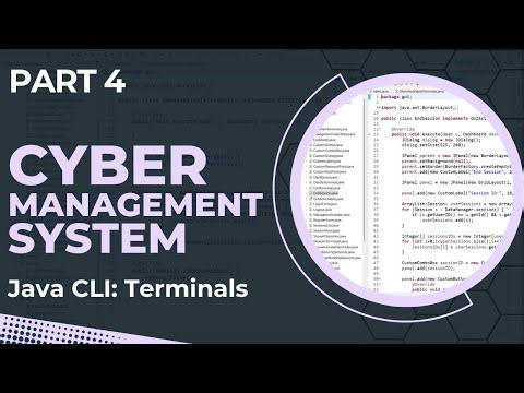Cyber Management System in Java - CLI Terminals Handler (Part 4)