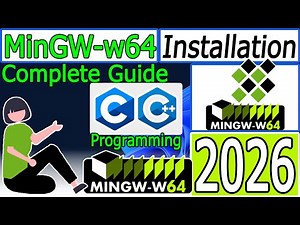 How to install MinGW w64 on Windows 10/11 [ 2026 Update ] MinGW GNU Compiler for C & C++ Programming