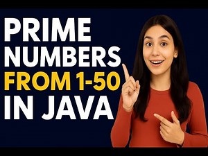 Prime Numbers from 1 to 50 in Java | Prime number from 1 to 100 | Beginner Friendly Tutorial