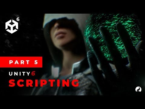 Unity 6 Full Course Part 5 - C# Scripting