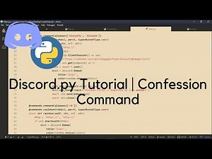 Discord.py Tutorial | Confession Command & Channel
