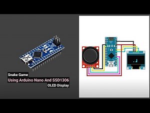 Snake Game Using Arduino Nano and SSD1306 OLED Display