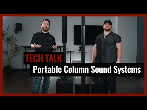 3 of the Top Portable Column Line Array Speaker Systems on Pro Acoustics Tech Talk Episode 8
