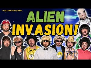 Alien Invasion! | ToneFrance & Friends