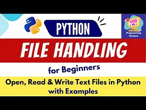 Python File Handling Tutorial | Reading & Writing Files in Python (with Example)