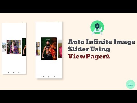 Android Infinite Auto Image Slider Using View Pager 2 | Android Studio 2022