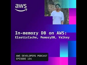 In-Memory Solutions on AWS: ElastiCache, Valkey, and MemoryDB Explained