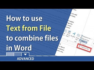 Word: Insert Text from File to combine Word documents by Chris Menard