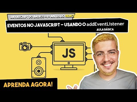 Introduction to Events in Javascript - Using addEventListener