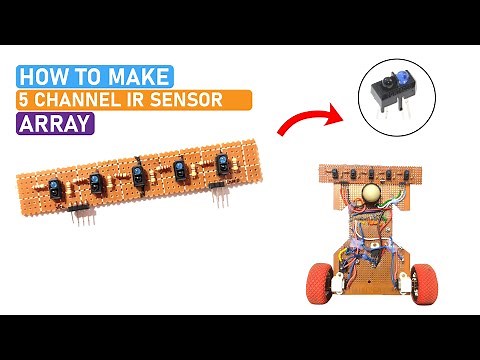 DIY 5 Channel IR Sensor Array For Line Follower Robot | Best IR Sensor For Line Follower Robot