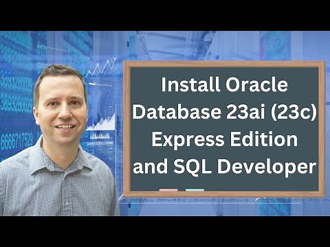 How to install Oracle Database 23ai (23c) Express Edition + SQL Developer on your computer for FREE.