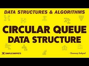 Circular Queue Data Structure with C++ Program Implementation | Data Structures & Algorithms