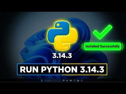 How to Install Python 3.14.3 on Windows (2026) | Run Python Program