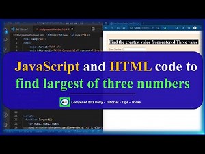 JavaScript and HTML code to find largest of three numbers [ Example ] | SWPD 4311603